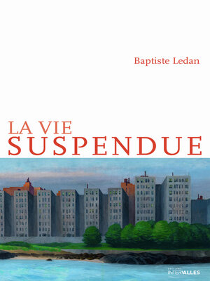 cover image of La Vie suspendue